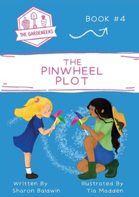 Enlarge image Cover: The Pinwheel Plot - Loose Parts Press