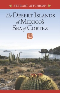 Abbildung von: Desert Islands of Mexico's Sea of Cortez - University of Arizona Press