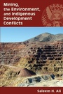 Cover: Mining, the Environment, and Indigenous Development Conflicts - University of Arizona Press