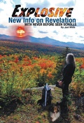 Cover: Explosive New Info on Revelation with Never Before Seen Scrolls - Christian Faith Publishing, Inc.