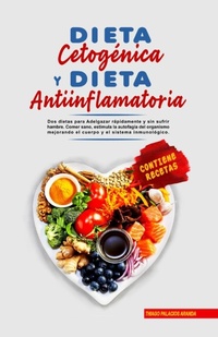 Abbildung von: Dieta Cetogenica y Dieta Antiinflamatoria - Lulu.com