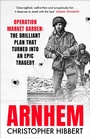 Cover: Arnhem - Weidenfeld and Nicholson