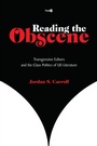 Cover: Reading the Obscene - Stanford University Press