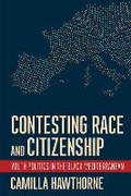 Cover: Contesting Race and Citizenship - Cornell University Press