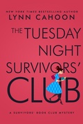 Cover: The Tuesday Night Survivors' Club - Lyrical Press