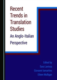 Enlarge image Cover: Recent Trends in Translation Studies - Cambridge Scholars Publishing