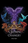 Cover: The Crown of Changes - Newman Springs Publishing, Inc.