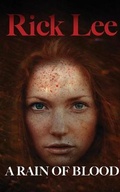 Cover: A Rain of Blood - Booktrail Publishing
