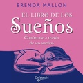 Cover: El libro de los sue&ntilde;os. Con&oacute;zcase a trav&eacute;s de sus sue&ntilde;os - Parkstone International