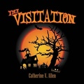 Cover: The Visitation - Writers Branding LLC
