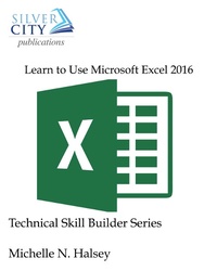 Abbildung von: Learn to Use Microsoft Excel 2016 eBook - Silver City Publications