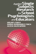 Abbildung von: Applied Single Subjects Research for School Psychologists and Educators - IAP - Information Age Publishing