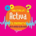 Cover: Activa tu memoria. &iexcl;No te olvidar&aacute;s de nada! - Parkstone International