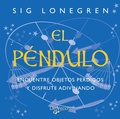 Cover: El p&eacute;ndulo. Encuentre objetos perdidos y disfrute adivinando - Parkstone International