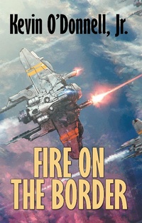 Enlarge image Cover: Fire on the Border - WordFire Press