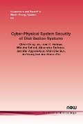 Cover: Cyber-Physical System Security of Distribution Systems - now publishers Inc