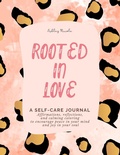 Cover: Rooted in Love - Lulu.com
