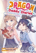 Cover: Dragon Daddy Diaries: A Girl Grows to Greatness Volume 2 - J-Novel Club