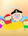 Cover: The Crumbly Crew - RaspberryRipple Press UK