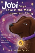 Cover: Jobi Says Love Is The Most Important Thing - Jobi Says Love Is The Most Important Thing
