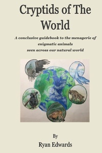 Enlarge image Cover: Cryptids of the World - Ryan Anthony Edwards
