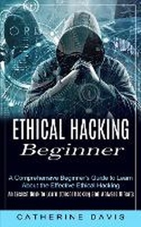 Abbildung von: Ethical Hacking Beginner - Jason Thawne