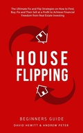 Cover: House Flipping - Beginners Guide - Park Publishing House