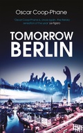 Cover: Tomorrow, Berlin - Arcadia Books