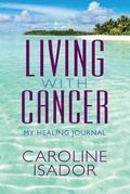 Cover: Living With Cancer - Knowledge Power Communications