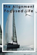 Cover: The Alignment Focused Life - Global Summit House