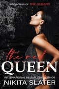 Cover: The Red Queen (The Queens, #4) - Nikita Slater