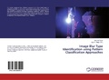 Cover: Image Blur Type Identification using Pattern Classification Approaches - LAP Lambert Academic Publishing