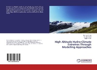 Enlarge image Cover: High Altitude Hydro-Climate Extremes Through Modelling Approaches - LAP Lambert Academic Publishing