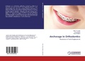 Cover: Anchorage In Orthodontics - LAP Lambert Academic Publishing