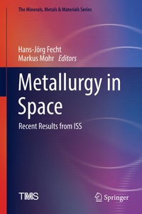 Enlarge image Cover: Metallurgy in Space - Springer