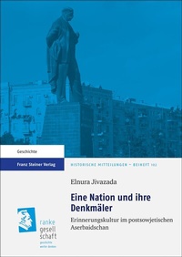 Abbildung von: Eine Nation und ihre Denkmäler - Franz Steiner Verlag