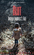 Cover: Blut: Angela Lanzkels 2. Fall - epubli