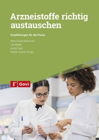 Abbildung von: Arzneistoffe richtig austauschen - Avoxa - Mediengruppe Deutscher Apotheker GmbH
