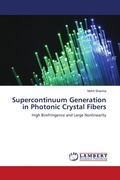Cover: Supercontinuum Generation in Photonic Crystal Fibers - LAP Lambert Academic Publishing