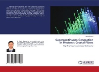 Abbildung von: Supercontinuum Generation in Photonic Crystal Fibers - LAP Lambert Academic Publishing