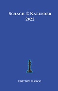 Cover: Schachkalender 2022 - Edition Marco