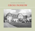 Cover: Gro&szlig; Pankow - hendrik B&auml;&szlig;ler verlag, berlin