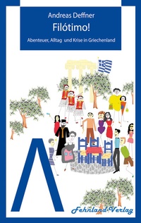 Abbildung von: Filótimo! - Fehnland Verlag