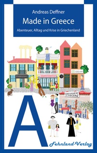Abbildung von: Made in Greece - Fehnland Verlag