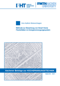Cover: Methode zur Bewertung von Smart Home Flexibilit&auml;ten im Energieversorgungssystem - Verlag G&uuml;nter Mainz
