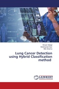 Cover: Lung Cancer Detection using Hybrid Classification method - LAP Lambert Academic Publishing