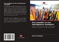 Cover: Une enquete sur les intelligences multiples - Editions Notre Savoir