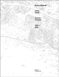 Cover: Andrea Gabutti - opere scelte 1991-2021 - Edizioni Casagrande SA