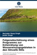 Cover: Abschaetzung der Auswirkungen des Shivalik Hills - Verlag Unser Wissen