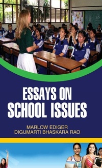 Enlarge image Cover: Essays on School Issues - DISCOVERY PUBLISHING HOUSE PVT LTD